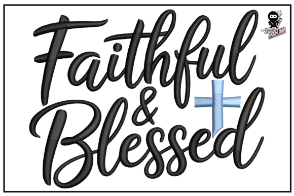 Review of Faithful and Blessed Embroidery Design