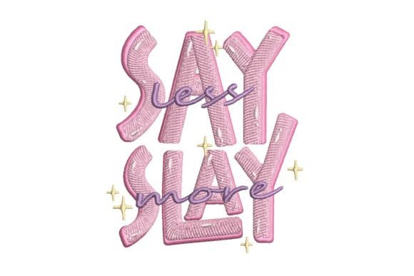 Slay More